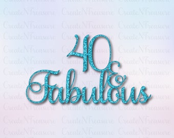 Download Fabulous at 40 svg | Etsy