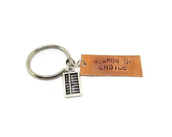 Weapon of Choice Hand Stamped Copper Key Chain, Abacus Charm Keychain, Math Gift, Gift for Nerd, Mathlete Keychain, Unique Birthday Gift