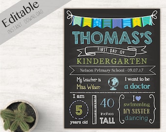 First Day of School Sign, First day of School Chalkboard Editable school sign, Chalkboard Sign, Kindergarten, Grade School, INSTANT DOWNLOAD