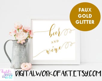 Beer and Wine Sign,Wedding Beer and Wine Sign,Alcohol Bar Sign,Wedding Table Sign,diy rustic wedding,wedding decor,Party bar,faux gold#AI-10