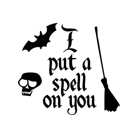 Halloween Svg-Hocus Pocus Svg-I Put a Spell on You Svg-Fall