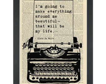 Literary quote Elsie De Wolfe Everything beautiful Dictionary Art Print