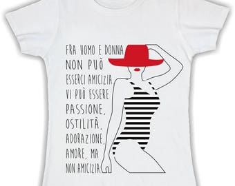 T shirt woman among men and women can't be friends