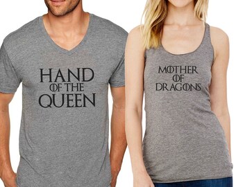 Mother of Dragons // Hand of the Queen // Couples Shirts // Khaleesi // Tyrion Lannister // Daenerys Targaryen // Game of Thrones // B014