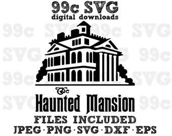 Haunted Mansion Disney SVG DXF Png Vector Cut File Cricut Design Silhouette Cameo Vinyl Decal Party Stencil Template Heat Transfer Iron