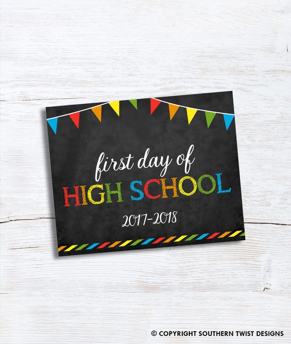 First Day of School Sign Chalkboard Sign High School