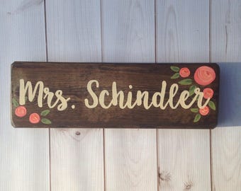 Teacher name sign - desk sign - teacher gift - hand painted wood sign - teacher name plaque - new teacher - classroom decor