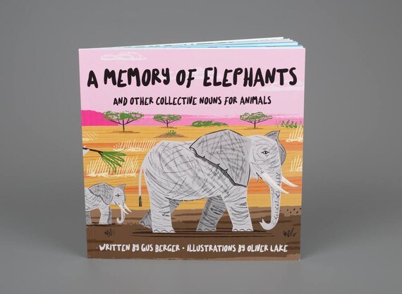 A Memory Of Elephants and Other Collective Nouns For Animals - Signed Children's Book