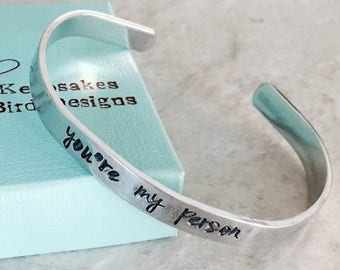 Sale Sale! You're my person bracelet personalized cuff bracelet best friends encouragement graduation sorority sisters you are my person