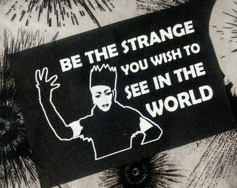 Sasha Velour - Be Strange! drag queen gift, drag fan, RPDR patch, queer patch, drag queen patch, queer fashion, Rupauls Drag race patch,
