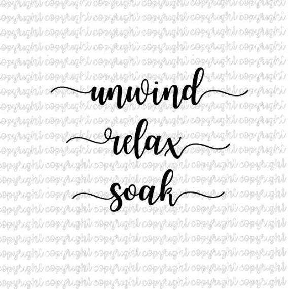 unwind relax soak bathroom SVG DXF cut files