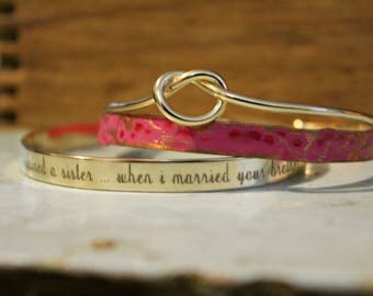 I Gained A Sister When I Married Your Brother, Sister In Law Gift, Sister Of The Groom, Knot Bracelet, Set of Personalized Cuff Bracelets