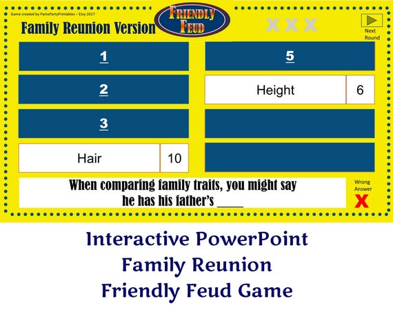 Family Reunion Friendly Feud Game One Family Feud Interactive Powerpoint Game Family Family Feud In Powerpoint