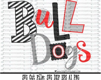 Bulldogs SVG, Cut file, Cheer svg, School spirit, socuteappliques, SvG Sayings, football svg, football sister svg, football mom svg