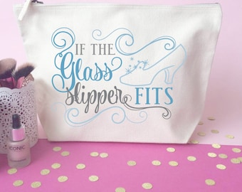 Disney Quote makeup bag- Cinderella- Cosmetic bag- Unique gift- Wedding Gift- Fairytale- Inspirational quote- Disney lover- Best friend gift