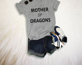 Mother of dragons Shirt Tumblr T Shirts Gift for mom Funny Mom Shirt Dragon TShirt Mother Shirt Womens Instagram Fashion T-Shirt