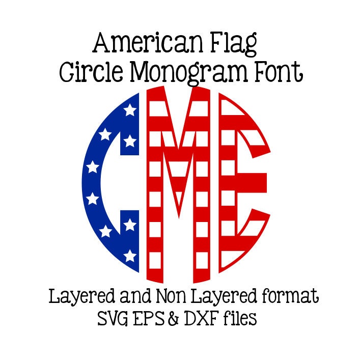 Free Free American Flag Monogram Svg 178 SVG PNG EPS DXF File