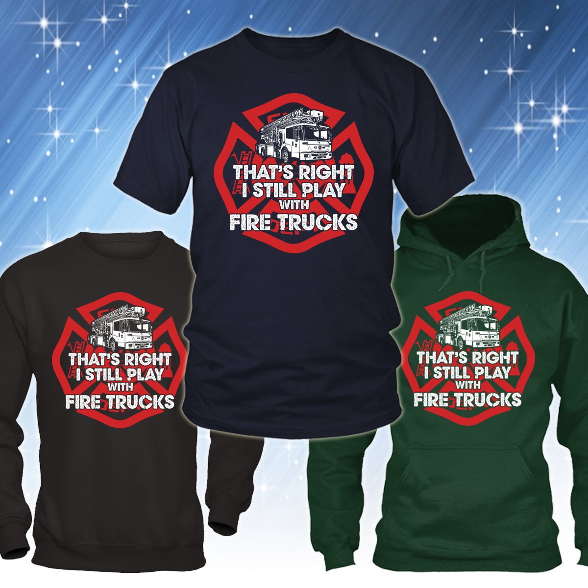 Funny Firefighter T Shirt Firefighter Shirt Collection I