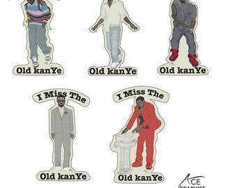 I Miss the Old Kanye Stickers