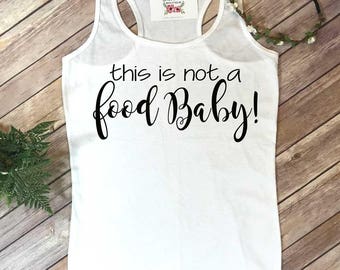 Pregnancy Announcement, Preggers, Not a Food Baby, Pregnancy Reveal, New Mom Shirt, Baby Announcement, Baby Reveal, Baby Due Reveal,
