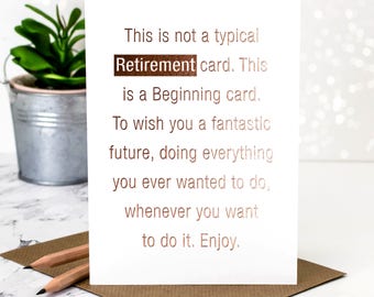 Retirement Card; Gold Foil Retirement Card; Rose Gold Foil; Card For Retiring; GC383
