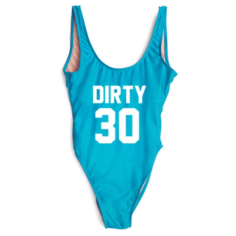 Dirty 30 Swimsuit. Fun Bathing Suit. Bathing Suit. Dirty 30