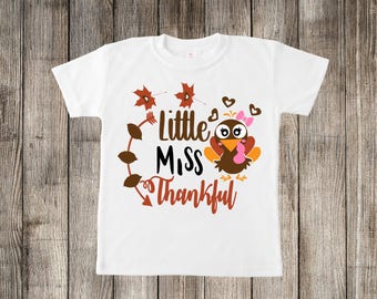 little miss thankful shirt