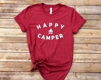 Happy Camper / Hiker Shirt / Camping Shirt / Graphic Tee / Graphic T-Shirt / Funny Shirt / Workout Top / Workout Tee