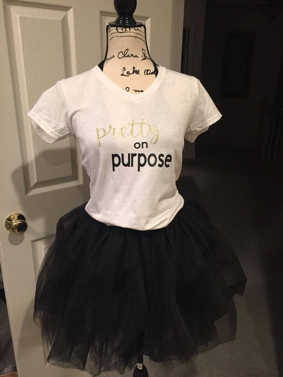 pretty on purpose shirt