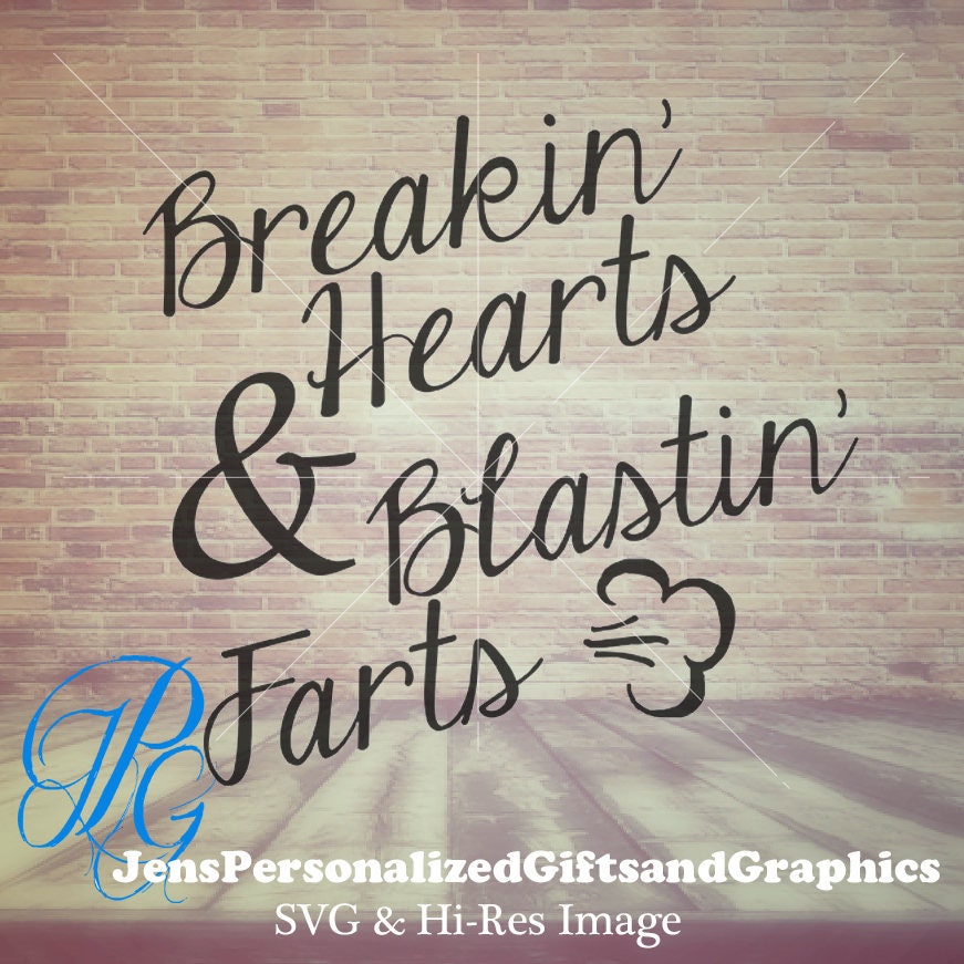 Download Breaking Hearts & Blasting Farts SVG e Onesie SVG Hi Res