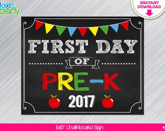 INSTANT DOWNLOAD First Day of PRE-K Sign Print Yourself, First Day of Pre-k Chalkboard Sign Digital File