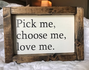 Grey's Anatomy Sign / Pick Me Choose Me Love Me / Home Decor / Wood Sign / Grey's Anatomy Gift / Bedroom Decor