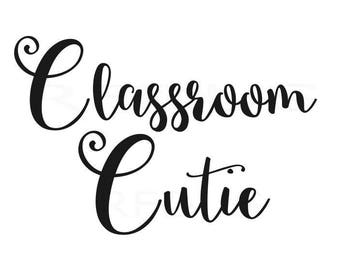 classroom cutie svg, easy cricut cutting file, Back to school svg, Kindergarten svg, arrow svg, heart svg, Pre-K school, student svg file