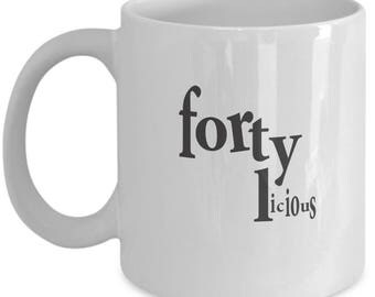 40th Birthday Gifts – 11 or 15oz Ceramic 40th Birthday Mug – Funny 40th Birthday Gifts for Women & Men – Great Wife 40th Birthday Gift Ideas