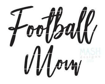 Football Mom svg, football svg, football svg file, football mom shirt design, football shirt svg, mom shirt svg file, svg for shirts