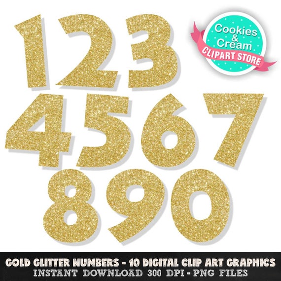 Gold Glitter Numbers Clipart Set Gold Glitter Gold Numbers