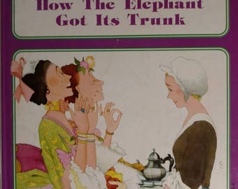 1985 Cinderella and How the Elephant Got Its Trunk