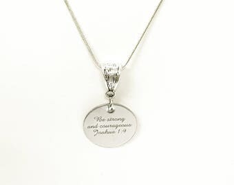 Be Strong And Courageous Joshua 1:9 Pendant on Silver Chain, Bible Verse Jewelry Gift, Gift For Her, Girlfriend Gift, Graduation