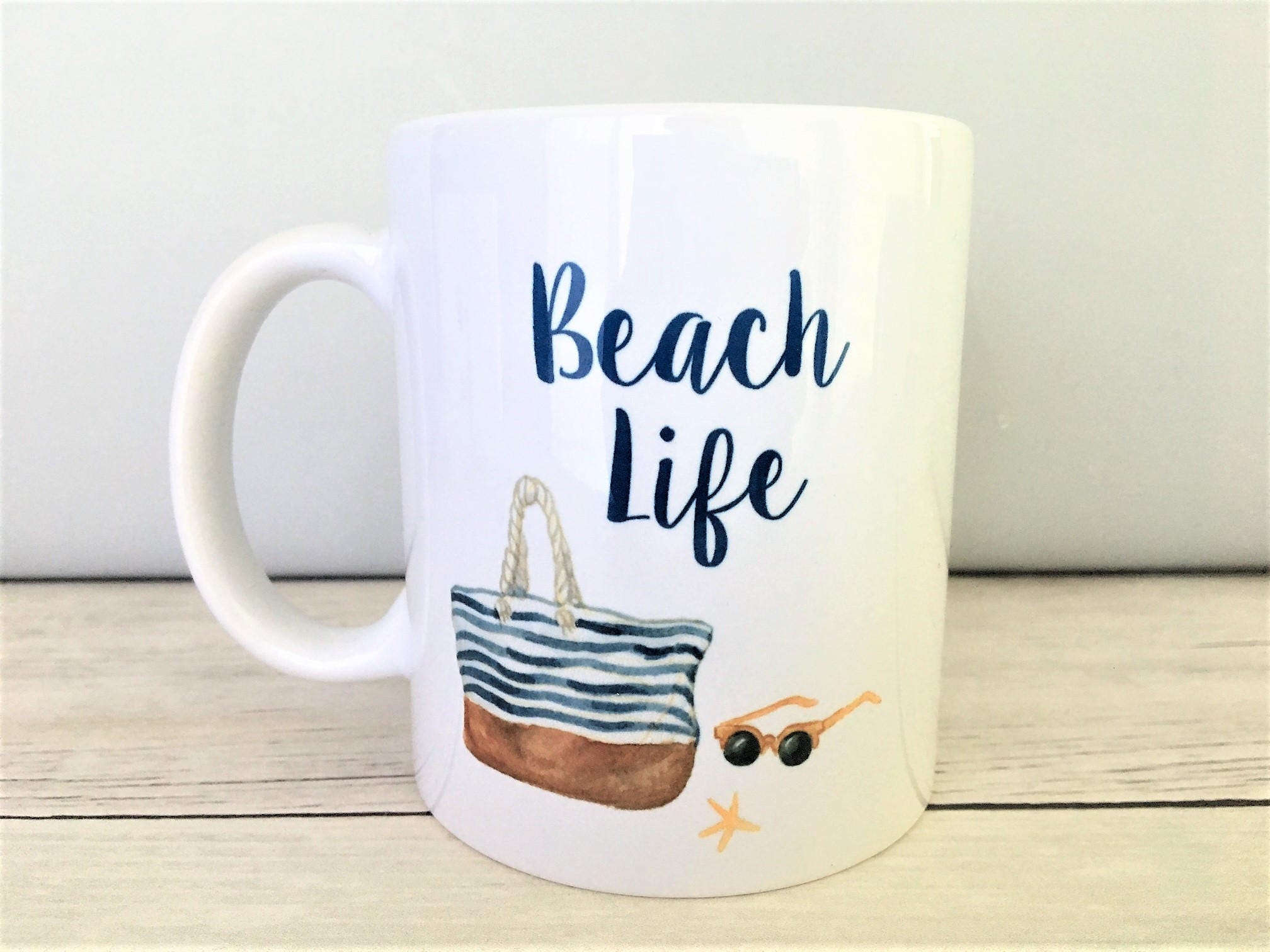 Beach Life Mug Beach Mug Beach Mugs Beach Coffee Mug Beach