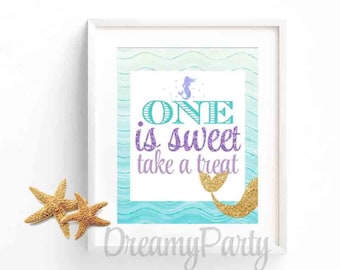 Mermaid 1st Birthday, Mermaid Party Decorations, One is Sweet take a treat,favors sign, Purple and Teal Sign, Under the sea, Dgital file.