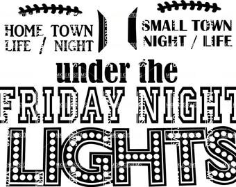 Friday Night Lights Svg/ School Spirit Svg/ Football Svg/ Sports Cut File/ Football Cut Files/ Cricut Football Svg/Cricut Football Cut Files