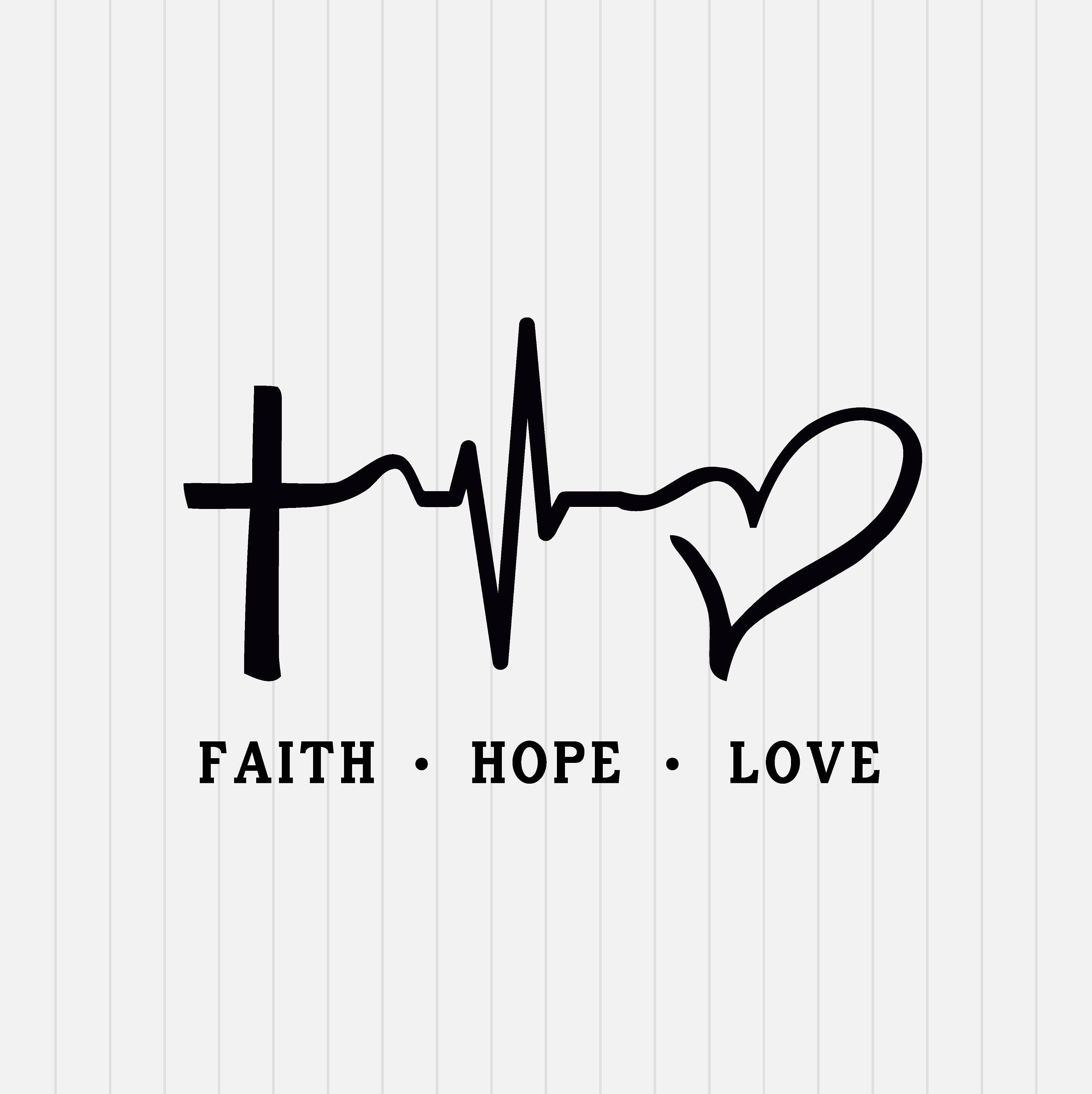 Download Faith Hope Love SVG File SVG Cutting File Cricut SVG