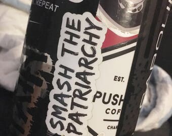 smash the patriarchy feminist decal die-cut sticker