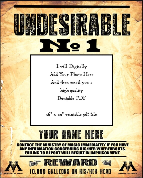 Undesirable No. 1 16 x 20 inch digital PDF printable poster