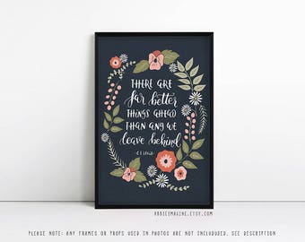 Inspirational quote print, Typography poster, There are far better things ahead, c s lewis