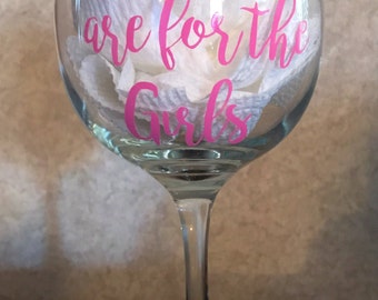 Sundays are for the Girls, Wine Glasses, Saturdays are for the Girls Wine Glass