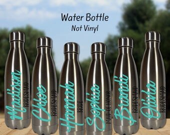 Bridesmaid Gift, Bridesmaid Bottle, Bacelorette Party, Bridal Party, Personalized Water Bottle, Water Bottle, Custom Water Bottle,Bridesmaid