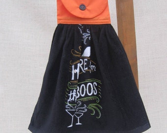 Halloween Hanging Kitchen Towel / "HERE for the BOOS" / Party Towel / Funny Saying Towel / Kitchen Towels / Black Orange Kitchen Hand Towel