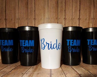 Team Bride Cup, Bride Cup or Both!! 22oz stadium personalized cup!