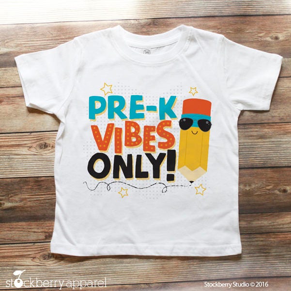 pre-k vibes only shirt Back To School Shirt Preschool